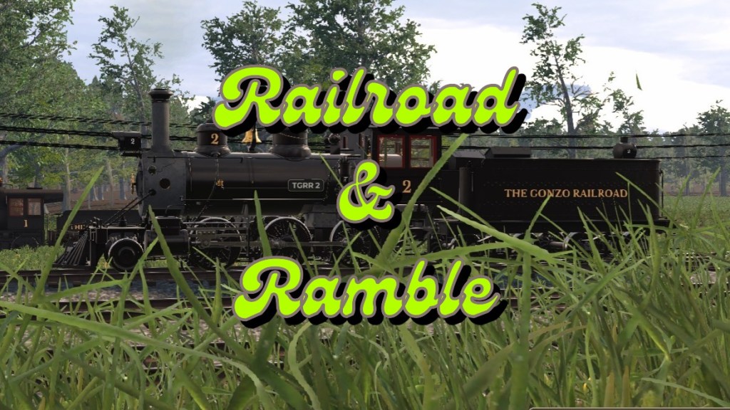 Sunday Morning Railroad & Ramble – If You’re In; You’re&nbsp;In.